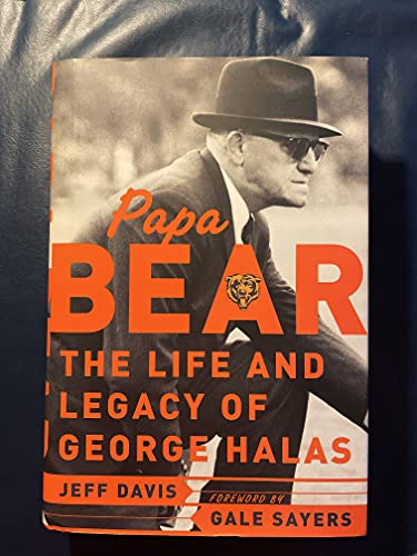 cover image PAPA BEAR: The Life and Legacy of George Halas