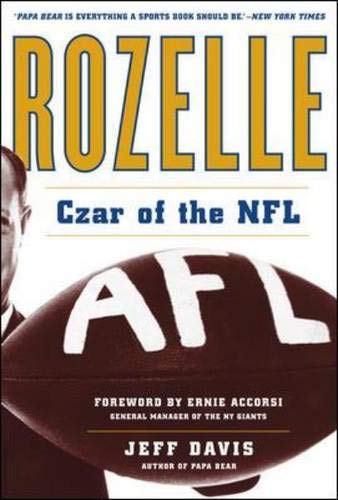 cover image Rozelle: Czar of the NFL