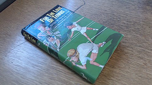 cover image For the Love of Tennis