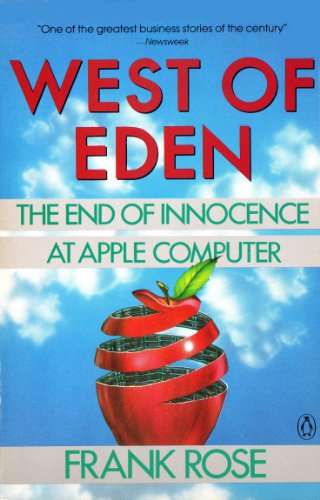 cover image West of Eden: The End of Innocence at Apple Computer