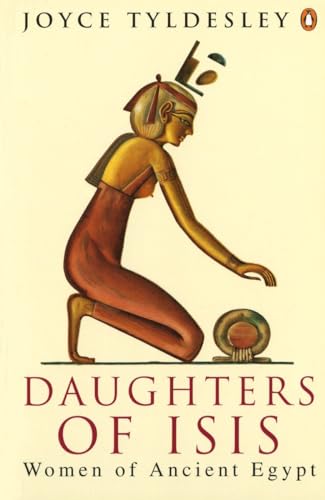 cover image Daughters of Isis: Women of Ancient Egypt