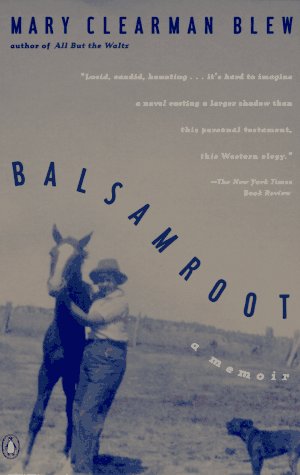 cover image Balsamroot: A Memoir