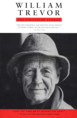 cover image William Trevor William Trevor: The Collected Stories the Collected Stories