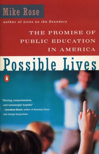 cover image Possible Lives: The Promise of Public Education in America