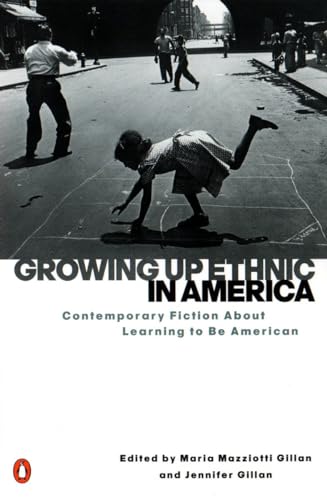 cover image Growing Up Ethnic in America: Contemporary Fiction about Learning to Be American