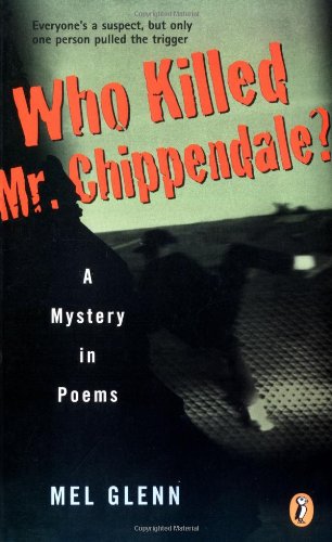 cover image Who Killed Mr. Chippendale?: A Mystery in Poems