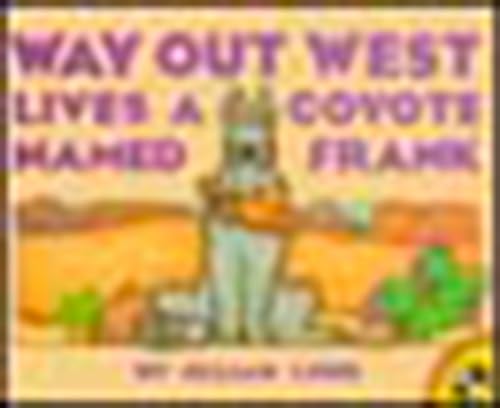 cover image Way Out West Lives a Coyote Named Frank