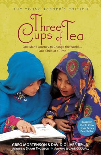 cover image Three Cups of Tea: One Man's Journey to Change the World... One Child at a Time