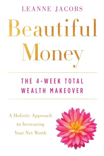 cover image Beautiful Money: The 4-Week Total Wealth Makeover