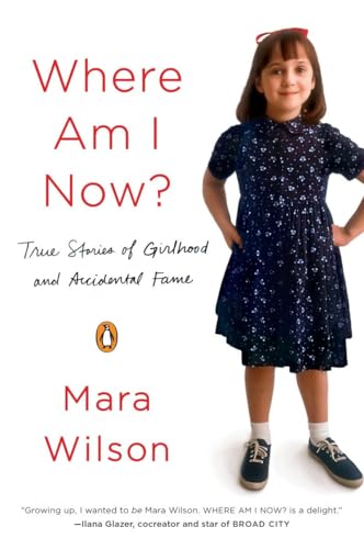 cover image Where Am I Now: True Stories of Girlhood And Accidental Fame