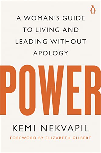 cover image Power: A Woman’s Guide to Living and Leading Without Apology