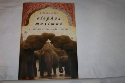 cover image ELEPHAS MAXIMUS: A Portrait of the Indian Elephant
