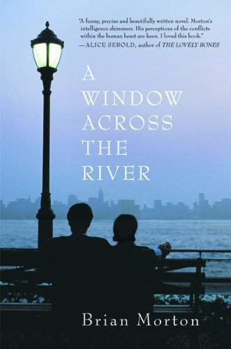 cover image A WINDOW ACROSS THE RIVER