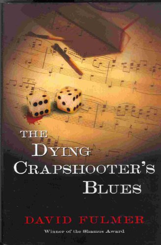 cover image The Dying Crapshooter's Blues