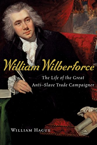 cover image William Wilberforce: The Life of the Great Anti–Slave Trade Campaigner