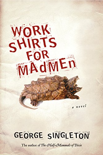 cover image Work Shirts for Madmen