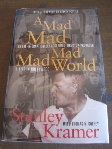 cover image A Mad, Mad, Mad, Mad World: A Life in Hollywood
