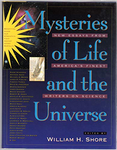 cover image Mysteries of Life and the Universe: New Essays from America's Finest Writers on Science