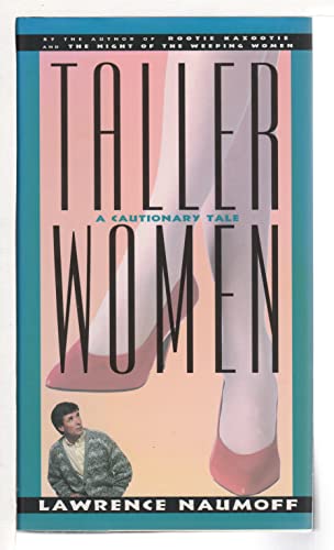 cover image Taller Women: A Cautionary Tale