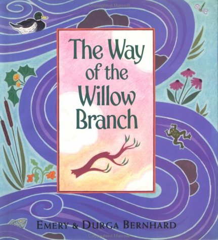 cover image The Way of the Willow Branch