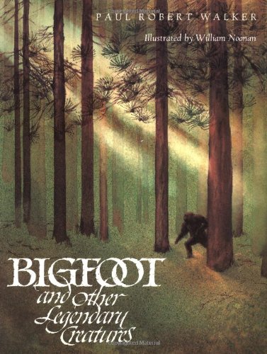 cover image Bigfoot and Other Legendary Creatures