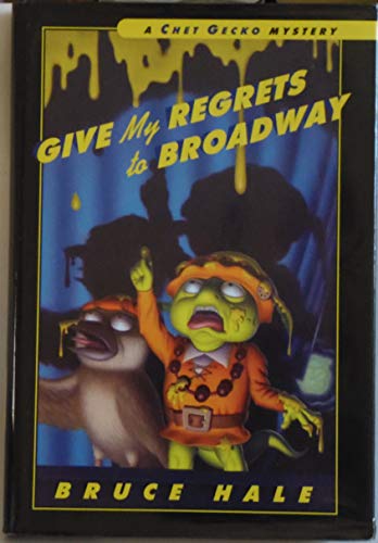 cover image Give My Regrets to Broadway