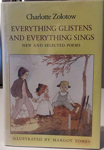cover image Everything Glistens and Everything Sings: New and Selected Poems