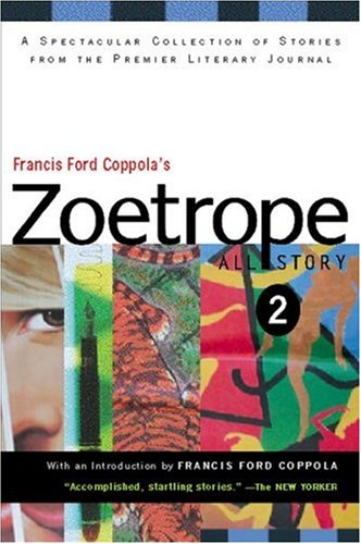 cover image FRANCIS FORD COPPOLA'S ZOETROPE: All-Story 2