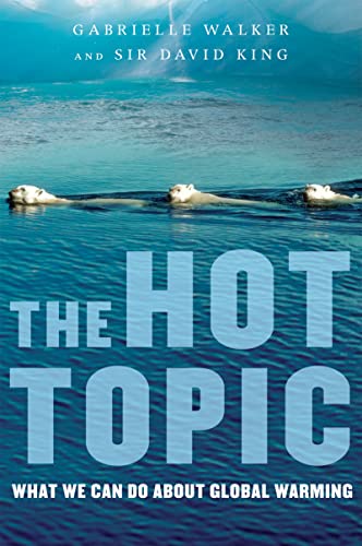 cover image The Hot Topic: What We Can Do About Global Warming