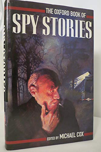 cover image The Oxford Book of Spy Stories