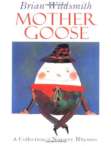 cover image Mother Goose: A Collection of Nursery Rhymes