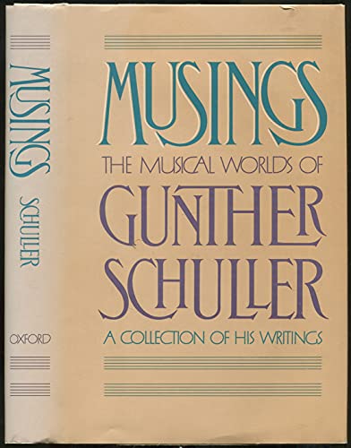 cover image Musings: The Muicial Worlds of Gunther Schuller