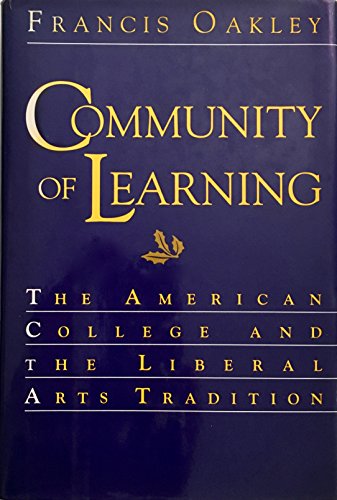 cover image Community of Learning: The American College and the Liberal Arts Tradition
