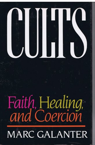 cover image Cults: Faith, Healing, and Coercion