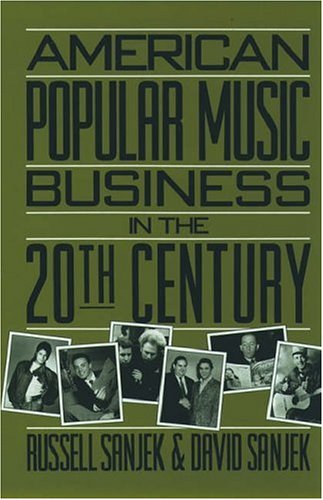 cover image American Popular Music Business in the 20th Century