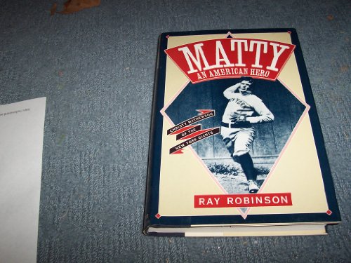 cover image Matty, an American Hero: Christy Mathewson of the New York Giants