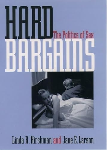 cover image Hard Bargains: The Politics of Sex