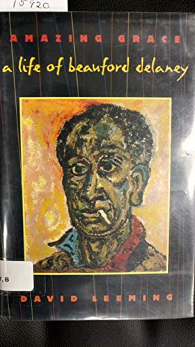 cover image Amazing Grace: A Life of Beauford Delaney