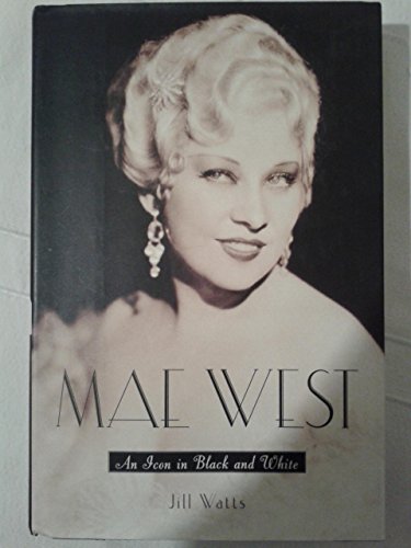 cover image MAE WEST: An Icon in Black and White