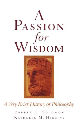 cover image A Passion for Wisdom: A Very Brief History of Philosophy