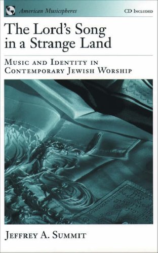 cover image The Lord's Song in a Strange Land: Music and Identity in Contemporary Jewish Worship Book and CD