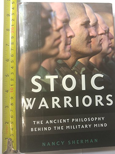 cover image Stoic Warriors: The Ancient Philosophy Behind the Military Mind