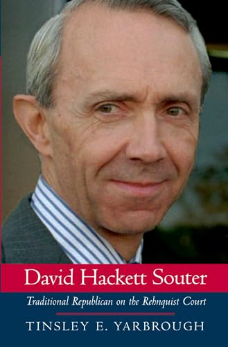 cover image David Hackett Souter: Traditional Republican on the Rehnquist Court