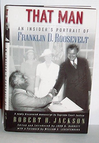 cover image THAT MAN: An Insider's Portrait of Franklin D. Roosevelt