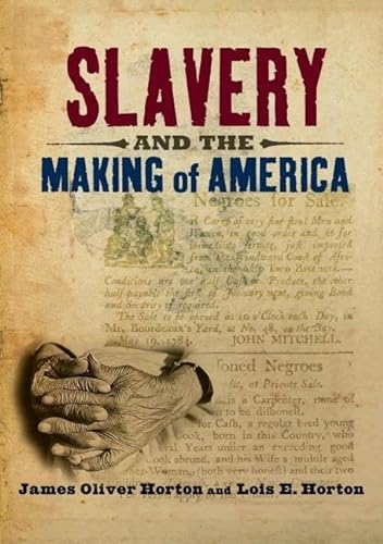 cover image Slavery and the Making of America