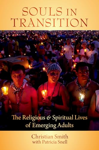 cover image Souls in Transition: The Religious and Spiritual Lives of Emerging Adults