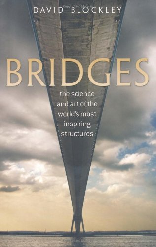 cover image Bridges: The Science and Art of the World's Most Inspiring Structures