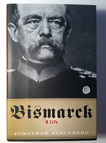 cover image Bismarck: A Life