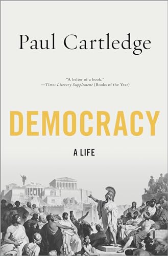 cover image Democracy: A Life
