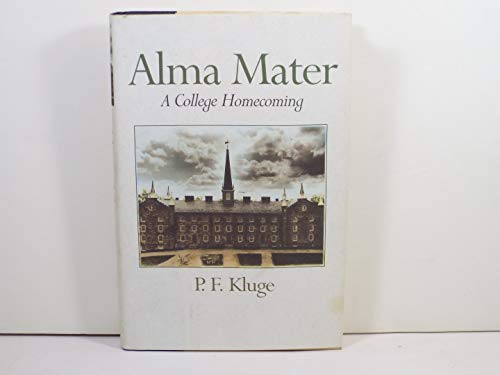 cover image Alma Mater: A College Homecoming